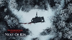 Actividad Paranormal 7: Next of Kin