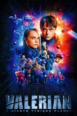 Valerian i Miasto Tysiąca Planet 2017