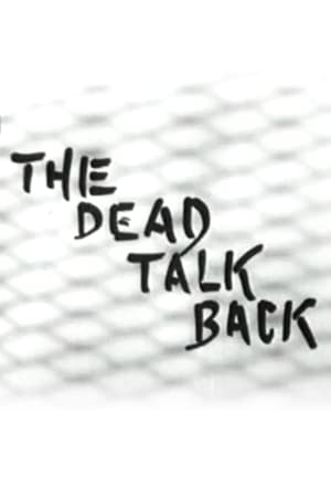 The Dead Talk Back poster