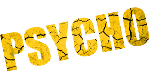 Psycho Series