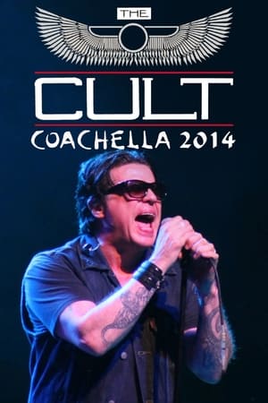 Poster The Cult: Live at Coachella 2014 