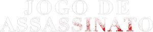 This Game's Called Murder — Logos 3