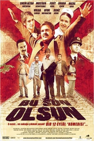 Bu Son Olsun poster