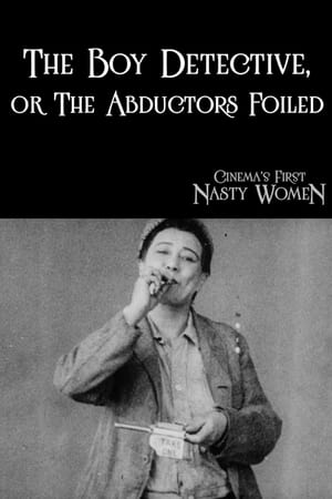 Poster The Boy Detective, or The Abductors Foiled (1908)