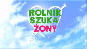 Rolnik szuka żony