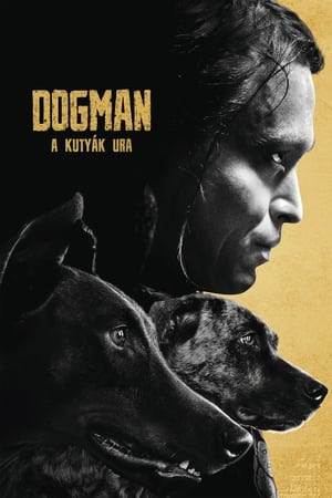 Poster DogMan - A kutyák ura 2023