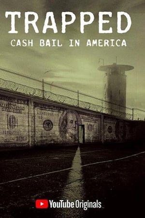 Poster Trapped: Cash Bail In America 2020