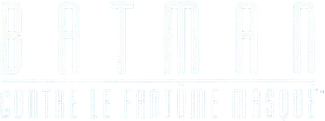Batman contre le Fantôme masqué