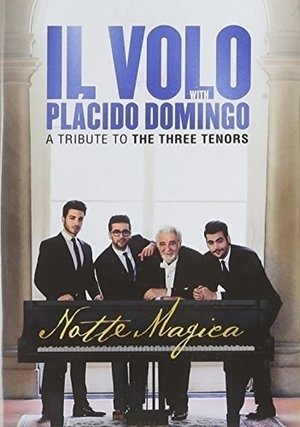 Image Il Volo: Notte Magica - A Tribute To The Three Tenors 2016