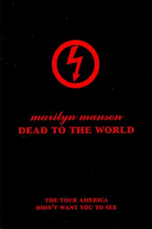 Poster Marilyn Manson: Dead to the World (1998)