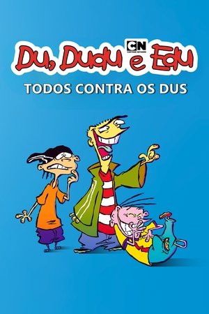 Image Du, Dudu e Edu - Todos contra os Dus