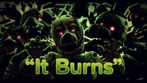 It Burns