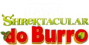 Natal Shrektacular do Burro
