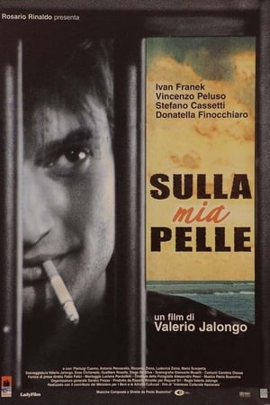 Poster Sulla mia pelle 2003