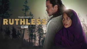 Tyler Perry's Ruthless 18