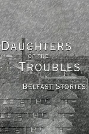 Image Daughters of the Troubles: Belfast Stories
