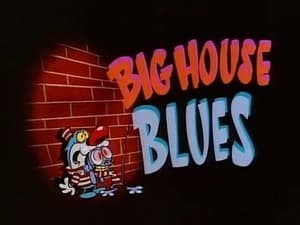 Image Big House Blues (Unedited Pilot)