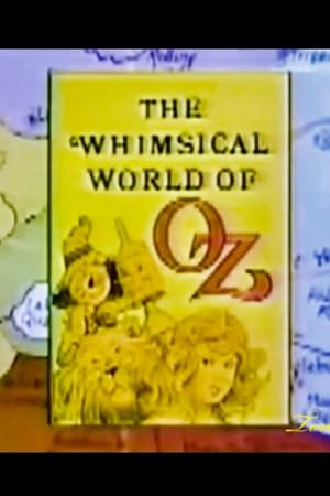 The Whimsical World of Oz poster