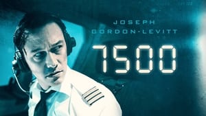 7500: Avión secuestrado (2019)