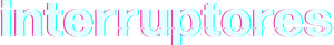 Interruptores