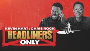 Kevin Hart & Chris Rock: Headliners Only 2023