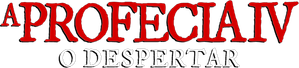 A Profecia IV: O Despertar