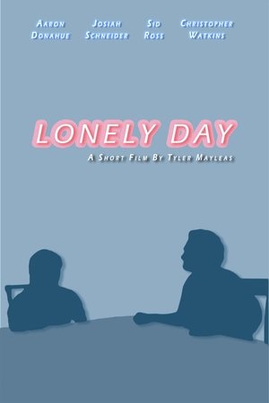 Poster Lonely Day (2022)