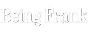 Being Frank