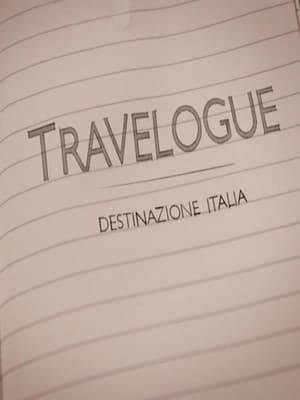 Travelogue: destinazione Italia