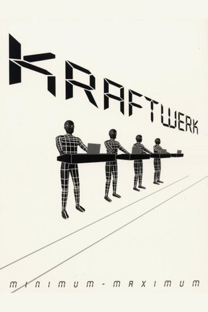 Kraftwerk: Minimum-Maximum poster