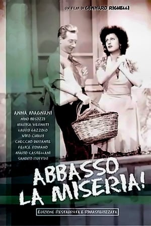 Poster Abbasso la miseria! 1945