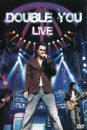 Double You - Live film complet