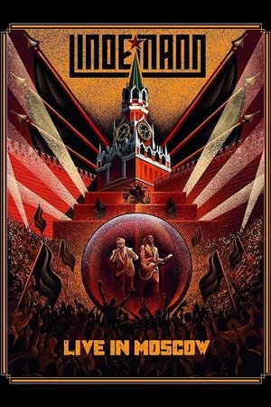 Poster Lindemann: Live in Moscow (2021)