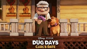 Aventurile lui Dug: Carl are o Întâlnire (2023) – Dublat în Română