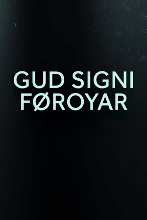 Gud signi Føroyar