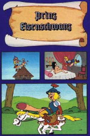 Prinz Eisenschwanz - Teil 1: Das Turnier (1974)