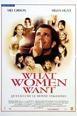 What Women Want - Quello che le donne vogliono 2000