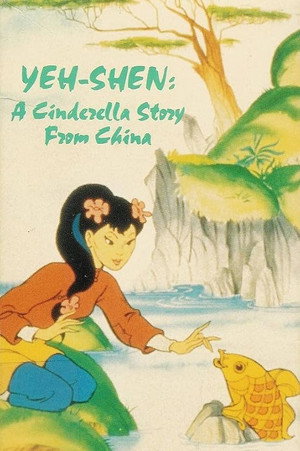 Yeh-Shen: A Cinderella Story from China
