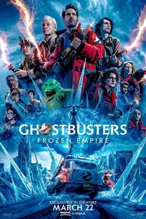 poster Ghostbusters: Frozen Empire