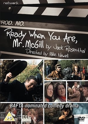 Ready When You Are, Mr McGill poster