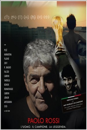 Image Paolo Rossi - L'uomo. Il campione. La leggenda