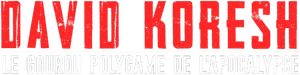 David Koresh - le gourou polygame de l'apocalypse