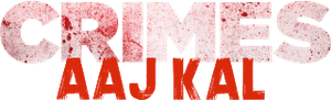 Crimes Aaj Kal — Logos 1