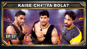 37. Kaise Ch#*!ya Bola?
