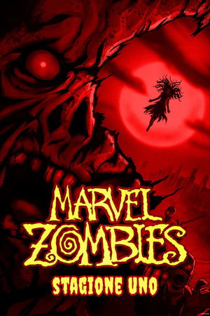 Marvel Zombies: Stagione 1