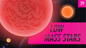 Crash Course Astronomy Low Mass Stars