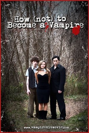 Poster How (Not) to Become a Vampire (2011)