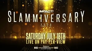 IMPACT Wrestling: Slammiversary film complet