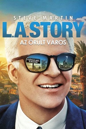 Image L. A. Story - Az őrült város