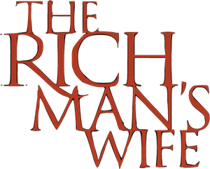 The Rich Man's Wife